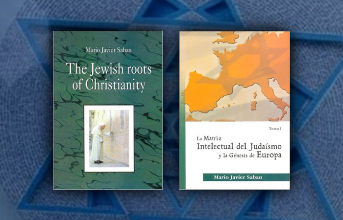 Libros: "Las Raíces Judías del cristianismo" y "La Matriz Intelectual del Judaismo y La Genesis de Europa", ambos por Mario J. Saban.