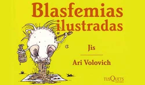 Libro “Blasfemias ilustradas” de Ari Volovich