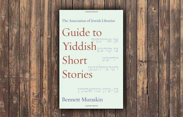 Libro: “Guide To Yiddish Short Stories”, de Bennett Muraskin