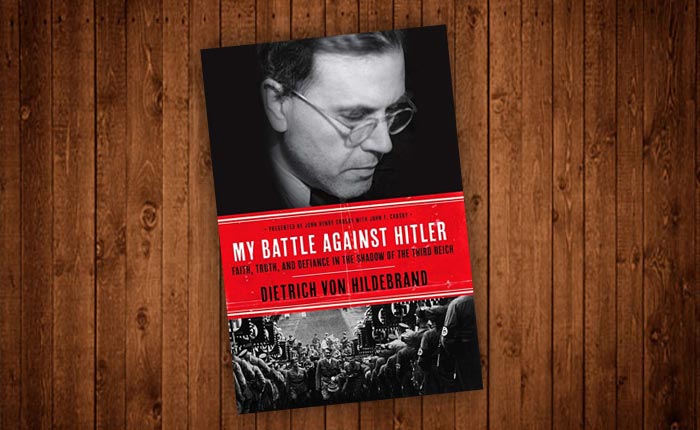Libro: “My Battle Against Hitler: Faith, Truth, and Defiance in the Shadow of the Third Reich”, de John Henry Crosby