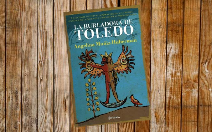 “La burladora de Toledo”, de Angelina Muñiz-Huberman