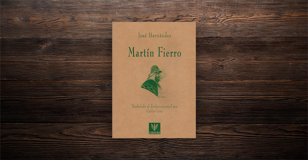 El “Martin Fierro” en judeo-español