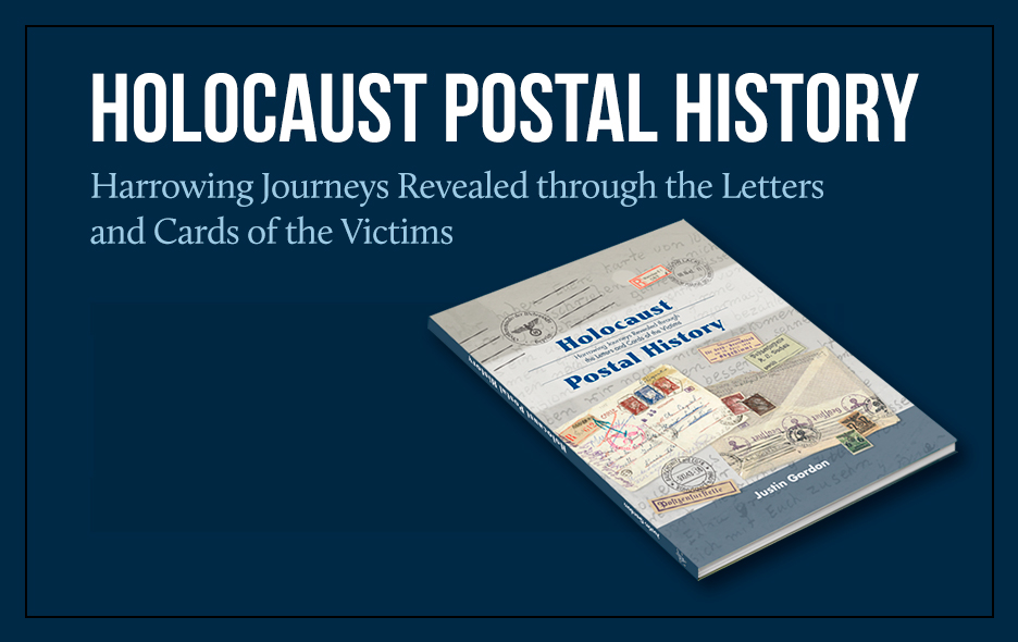 “Letters And Cards As Holocaust History”, by Justin Gordon