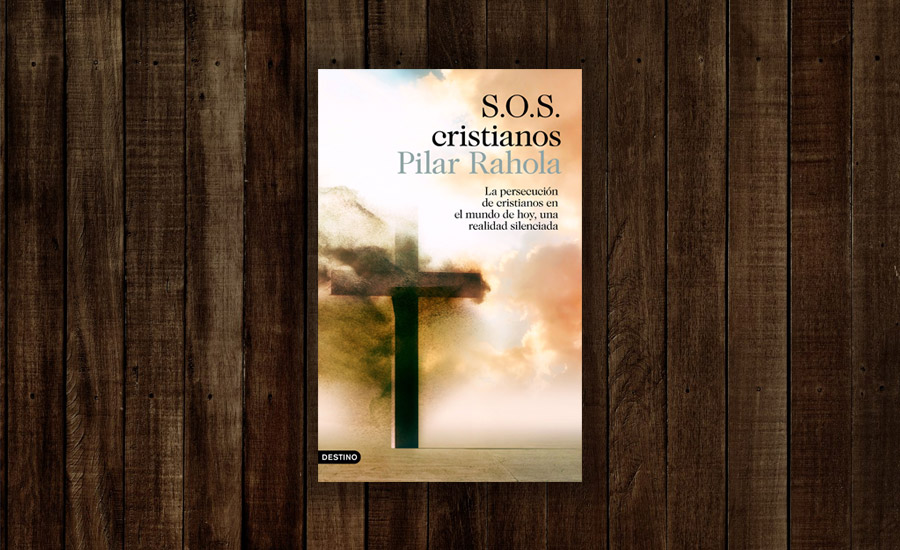 Libro “S.O.S. Cristianos”, por Pilar Rahola