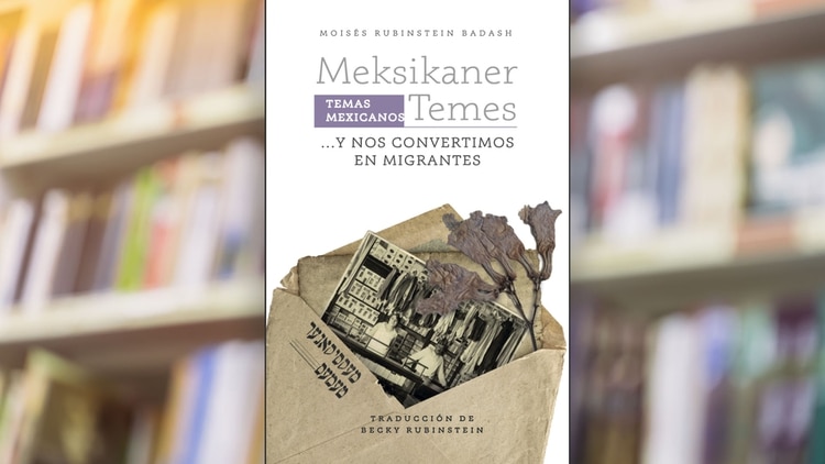 Meksikaner Temes. Temas mexicanos (ediciones Del Lirio) de Moisés Rubinstein Badash