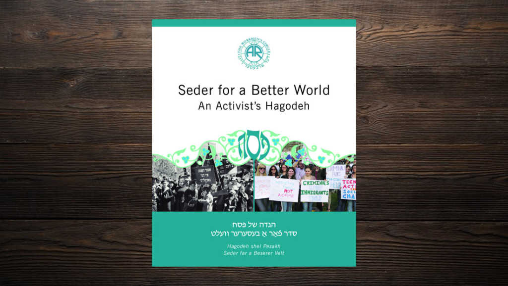 Una Hagode de Peisaj única: “Seder for a Better World, An Activist Hagodeh” en yiddish e inglés