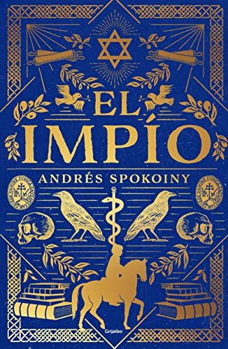 El impío (Spanish Edition) de [Andrés Spokoiny]
