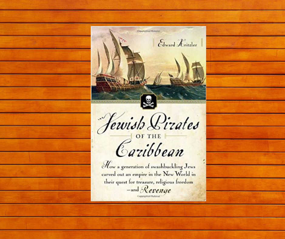 Libro. Jewish Pirates of the Caribbean por Edward Krizler