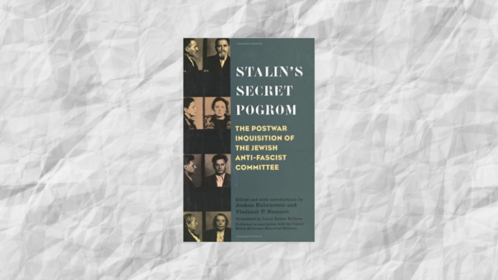 Libro: Stalin’s Secret Pogrom