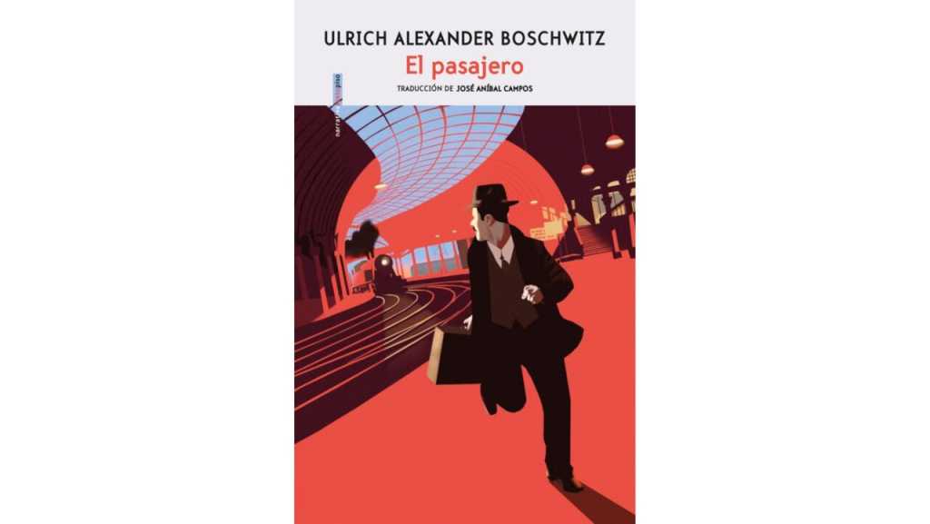 Ulrich Alexander Boschwitz / El pasajero