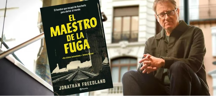 La historia del primer judío que escapó de Auschwitz en “El maestro de la fuga”, el nuevo libro de Jonathan Freedland