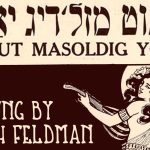 “A gut yor” una canción en Yiddish interpretada por Joseph Feldman)