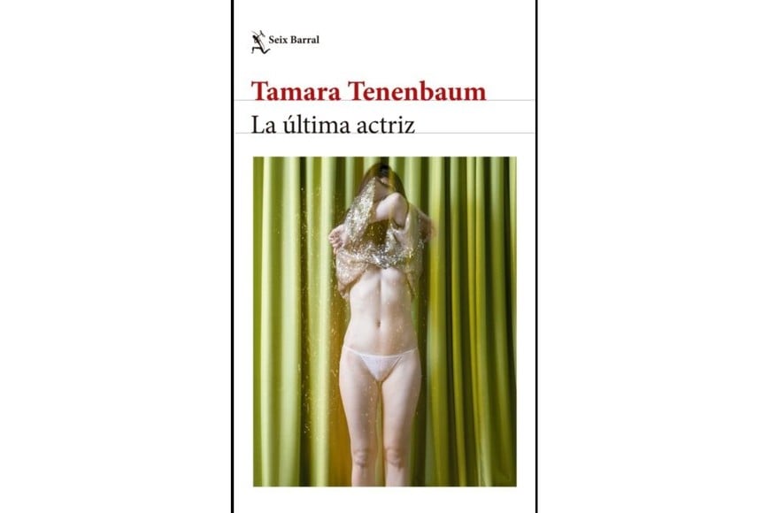 Portada de “La última actriz”, de Tamara Tenembaum
